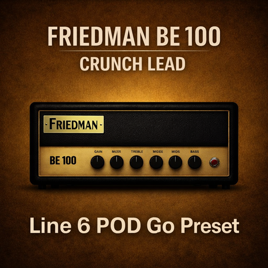 Line6 POD GO - Friedman BE-100 - Crunch & Lead